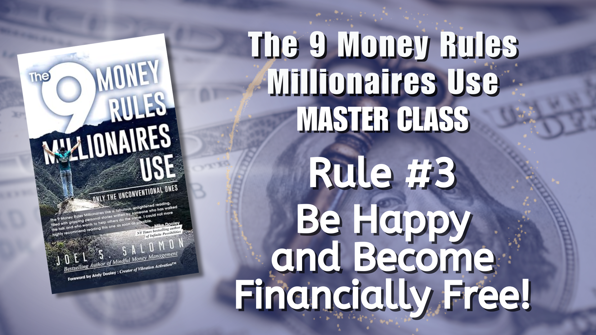 Rule #3 Can Happiness Buy You Money
