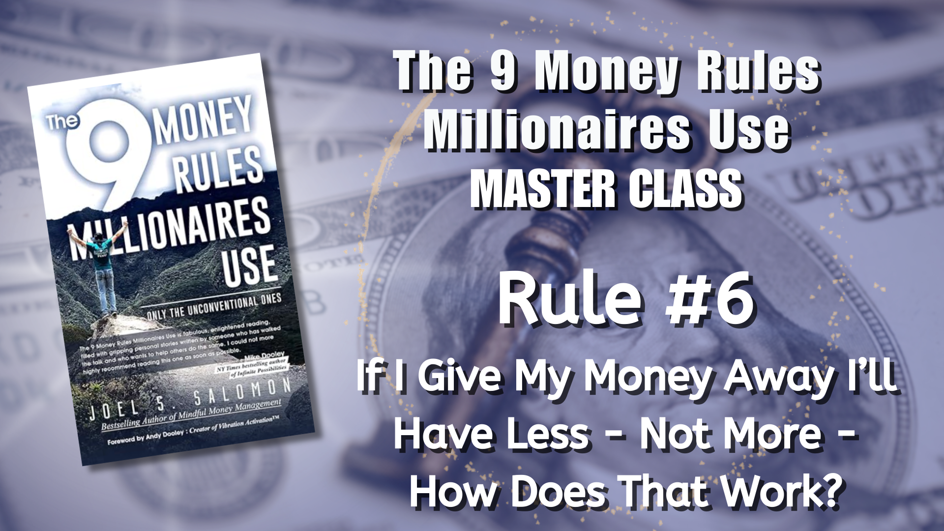 Rule #6 The Law Of Generous Giving